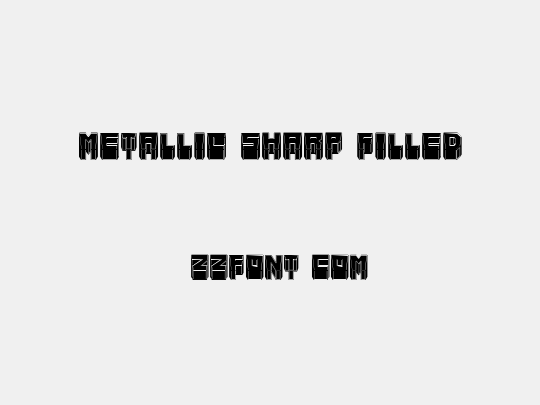 Metallic Sharp Filled