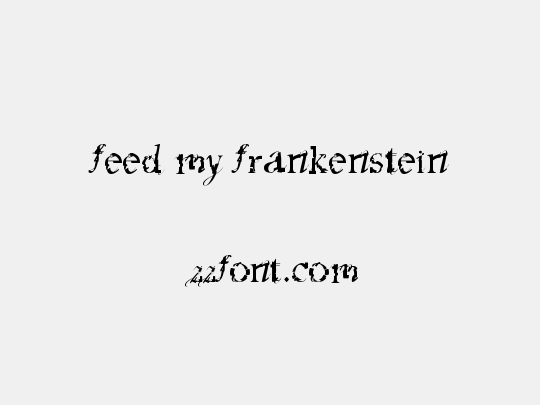 feed my frankenstein