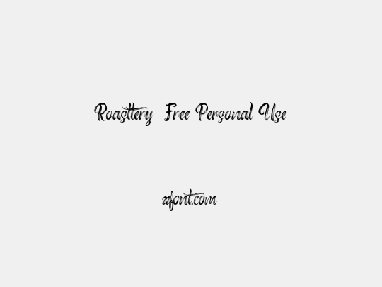 Roasttery  Free Personal Use