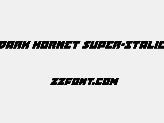 Dark Hornet Super-Italic