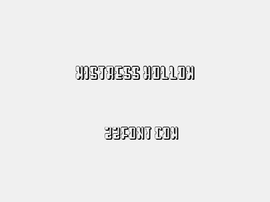 Mistress Hollow
