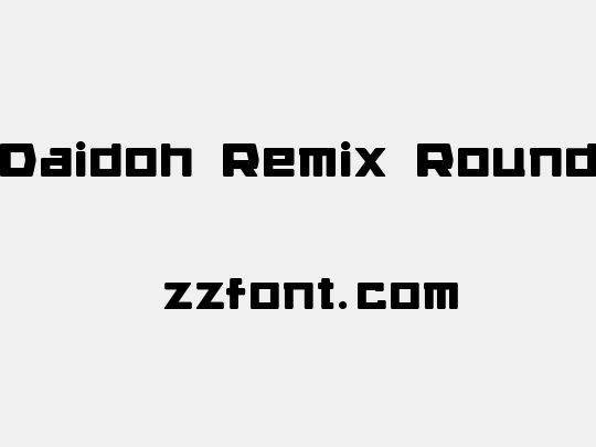 Daidoh Remix Round