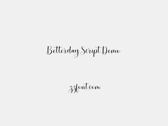 Betterday Script Demo