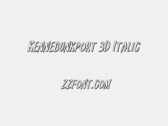 Kennebunkport 3D Italic