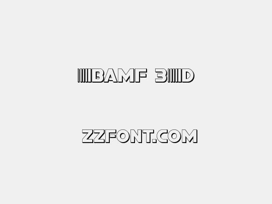 Bamf 3D