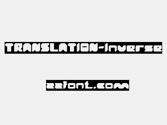 TRANSLATION-Inverse