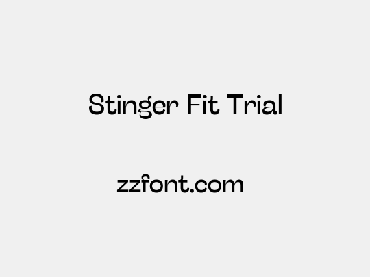 Stinger Fit Trial
