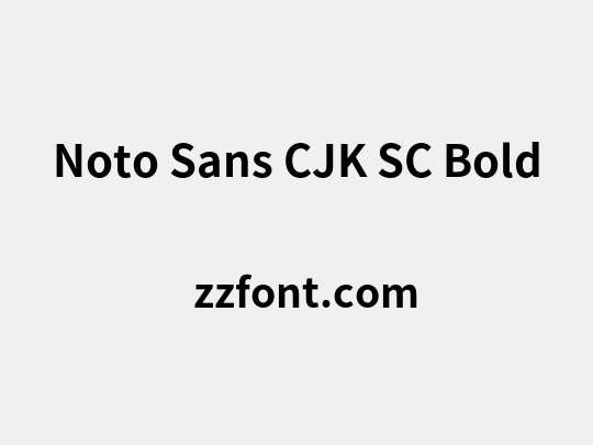 Noto Sans CJK SC Bold