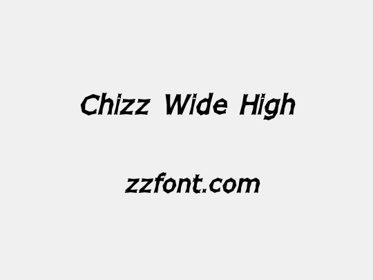 Chizz Wide High