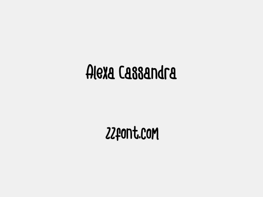 Alexa Cassandra