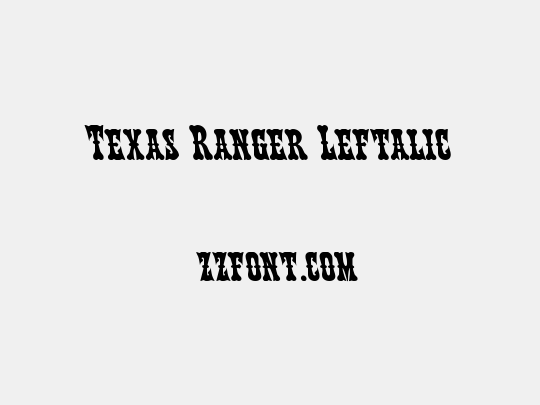 Texas Ranger Leftalic