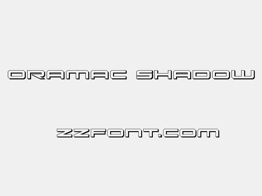 Oramac Shadow