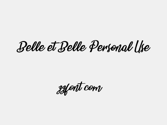 Belle et Belle Personal Use