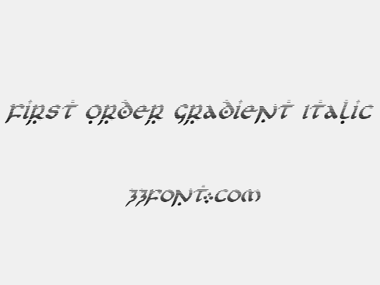 First Order Gradient Italic