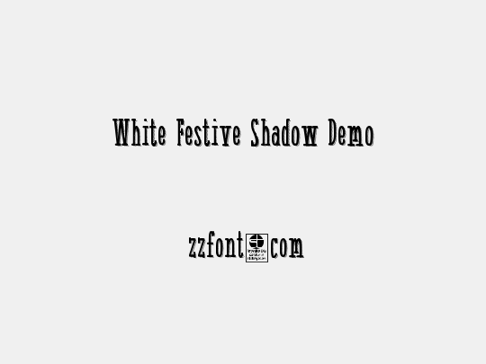 White Festive Shadow Demo