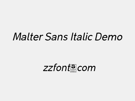Malter Sans Italic Demo