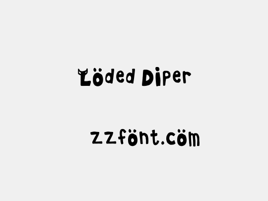 Loded Diper