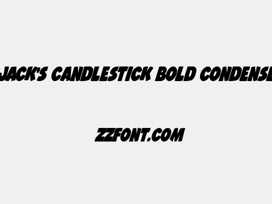 Jack's Candlestick Bold Condensed