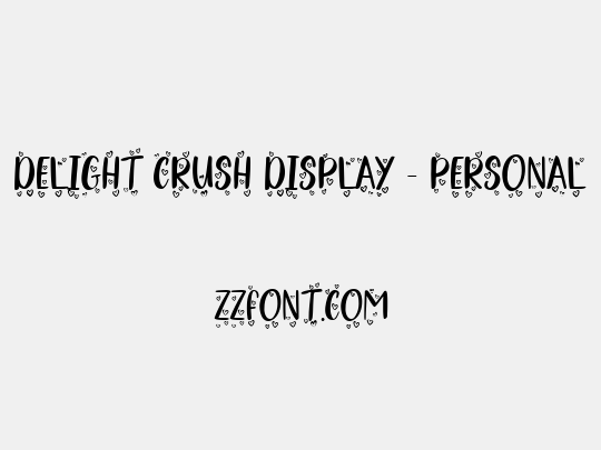 Delight Crush Display - Personal