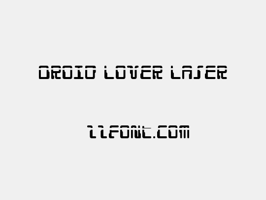 Droid Lover Laser
