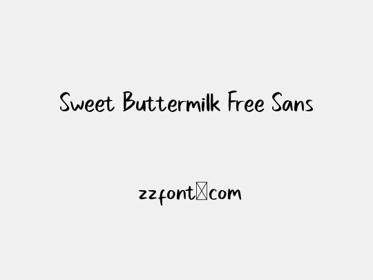Sweet Buttermilk Free Sans