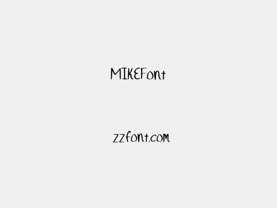 MIKEFont
