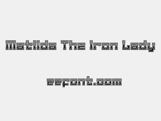 Matilda The Iron Lady