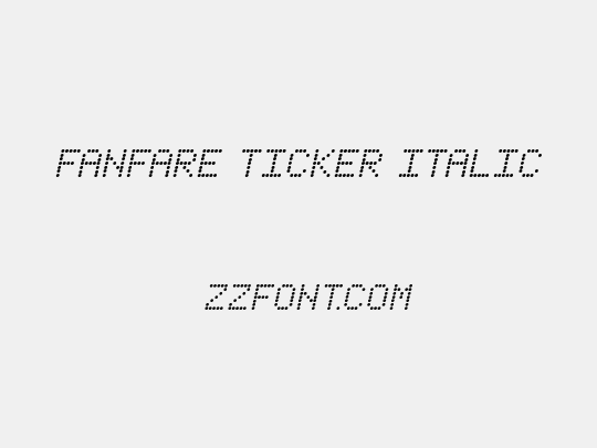 Fanfare Ticker Italic
