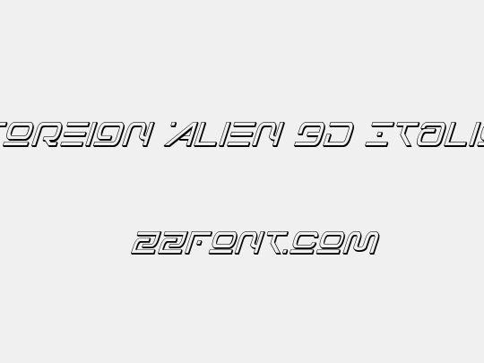 Foreign Alien 3D Italic