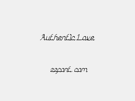 Authentic Love