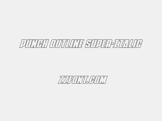 Punch Outline Super-Italic