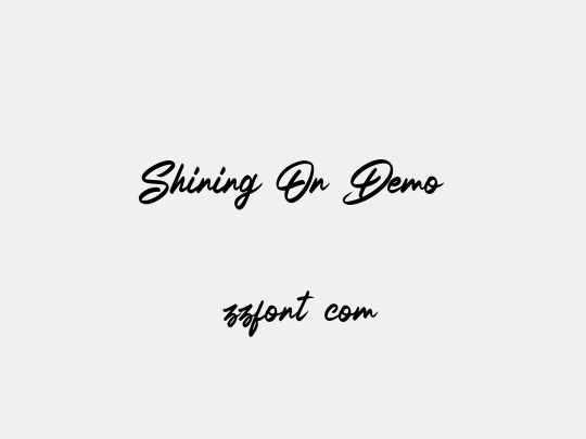 Shining On Demo
