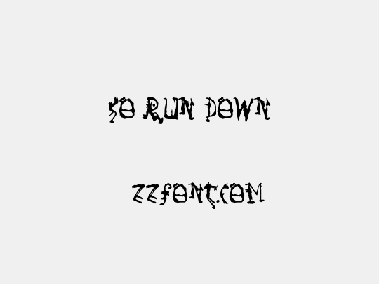 So Run Down