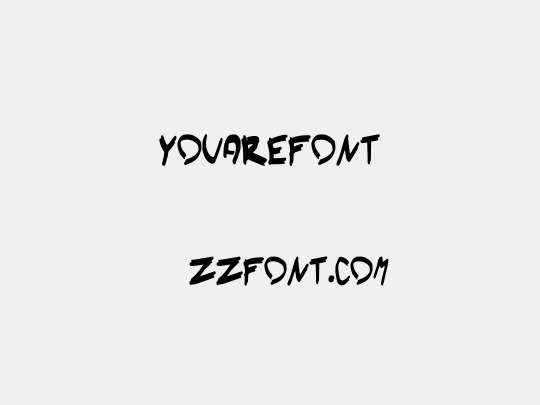 YouAreFont
