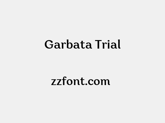Garbata Trial