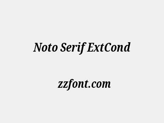 Noto Serif ExtCond
