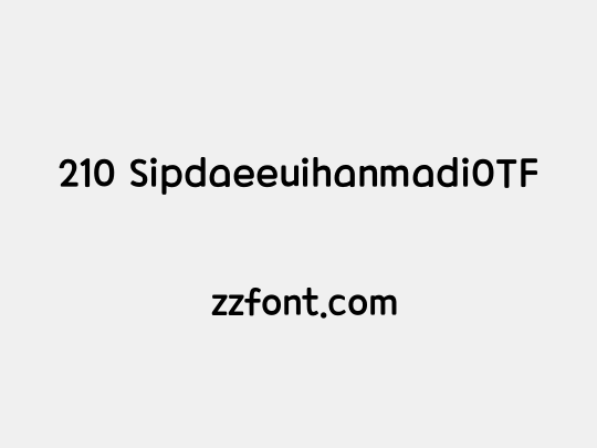 210 SipdaeeuihanmadiOTF