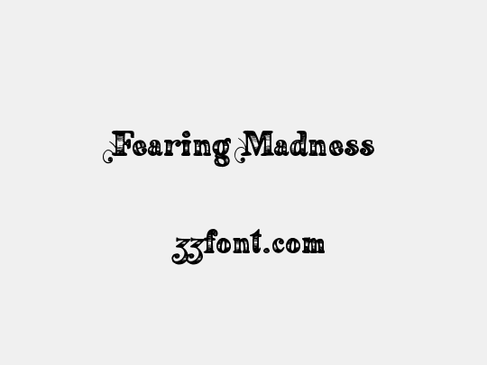 Fearing Madness