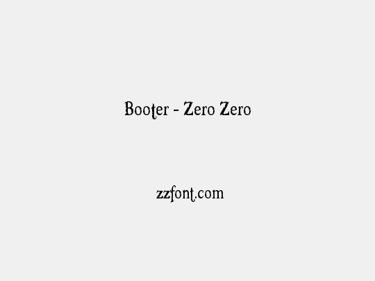 Booter - Zero Zero