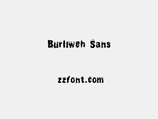 Burliweh Sans