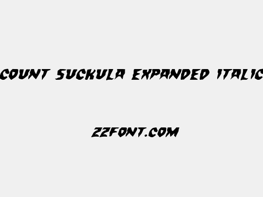 Count Suckula Expanded Italic