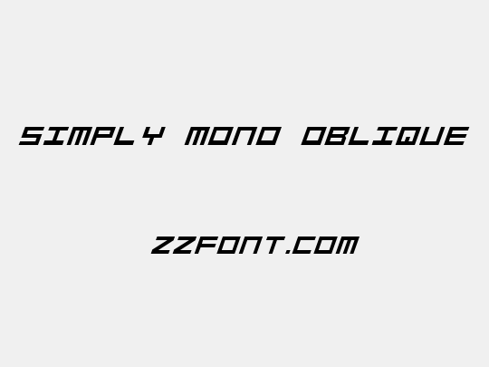Simply Mono Oblique