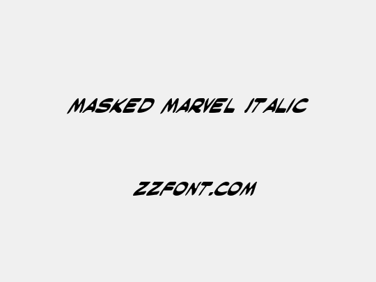 Masked Marvel Italic