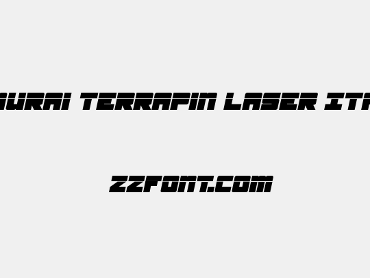 Samurai Terrapin Laser Italic