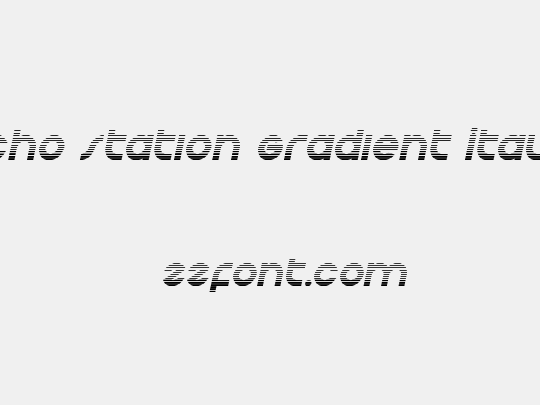 Echo Station Gradient Italic
