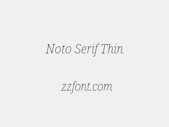 Noto Serif Thin