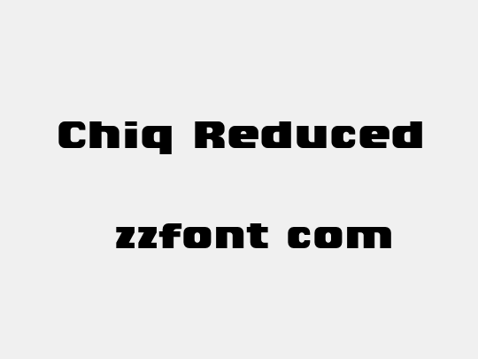 Chiq Reduced