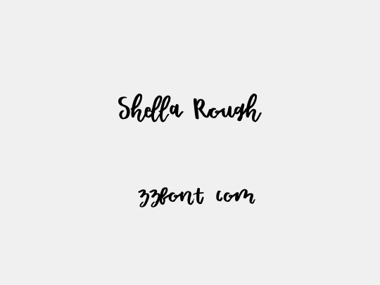 Shella Rough