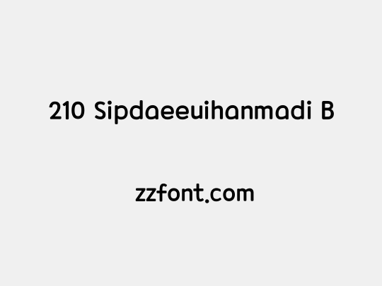 210 Sipdaeeuihanmadi B