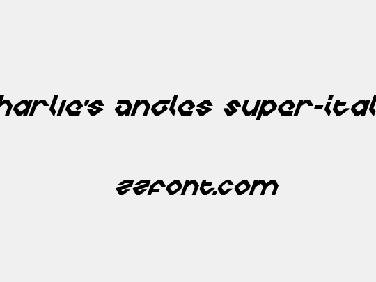 Charlie's Angles Super-Italic
